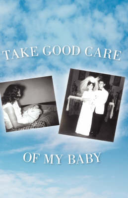 Take Good Care of My Baby - Dale Trujillo