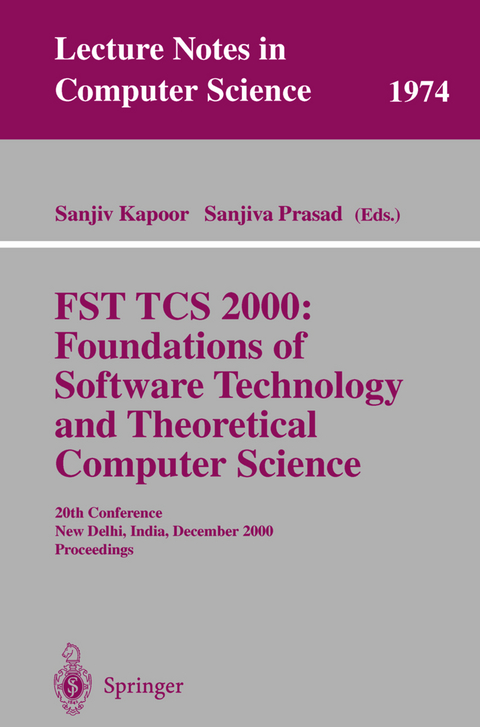 FST TCS 2000: Foundations of Software Technology and Theoretical Science - 