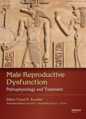 Male Reproductive Dysfunction - 