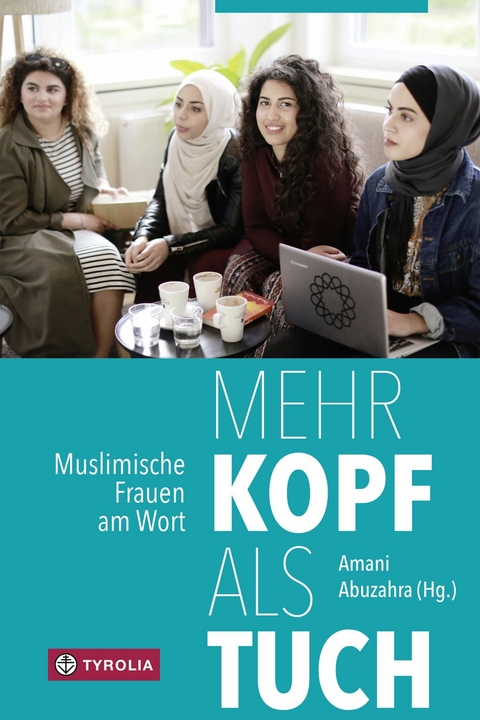 Mehr Kopf als Tuch - Leyla Derman, Kübra Gümüsay, Soufeina Hamed, Menerva Hammad, Anja Hilscher, Dudu Kücükgöl, Haliemah Mocevic, Munira Mohamud, Fatima Moumouni, Kevser Muratovic, Maisa Pargan, Nadia Shehadeh, Betül Ulusoy