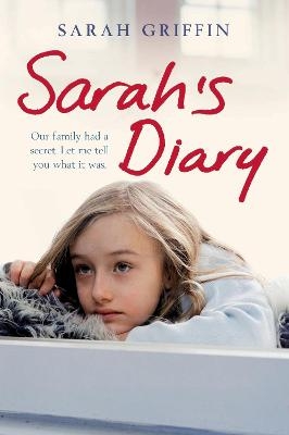 Sarah's Diary - Sarah Griffin