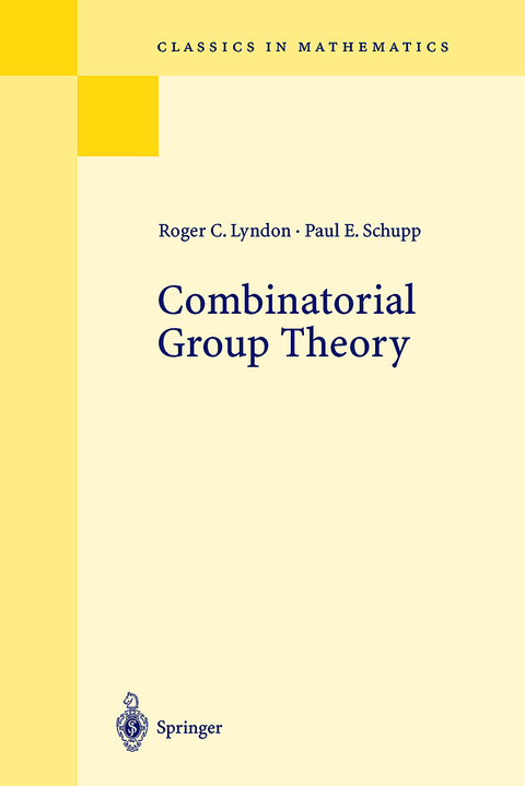 Combinatorial Group Theory - Roger C. Lyndon, Paul E. Schupp