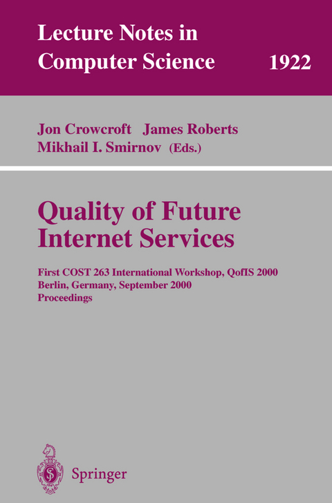 Quality of Future Internet Services - 