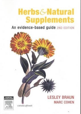 Herbs and Natural Supplements - Professor Lesley Braun, Professor Marc Cohen