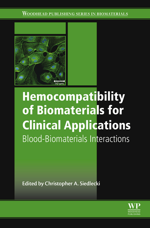 Hemocompatibility of Biomaterials for Clinical Applications - 