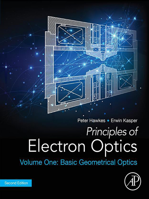 Principles of Electron Optics, Volume 1 -  Peter W. Hawkes,  Erwin Kasper