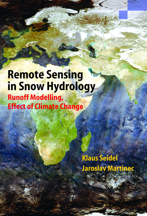 Remote Sensing in Snow Hydrology - Klaus Seidel, Jaroslav Martinec