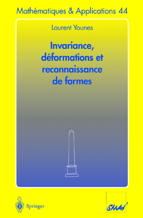 Invariance, déformations et reconnaissance de formes - Laurent Younes