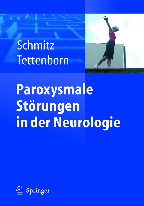 Paroxysmale Störungen in der Neurologie - 