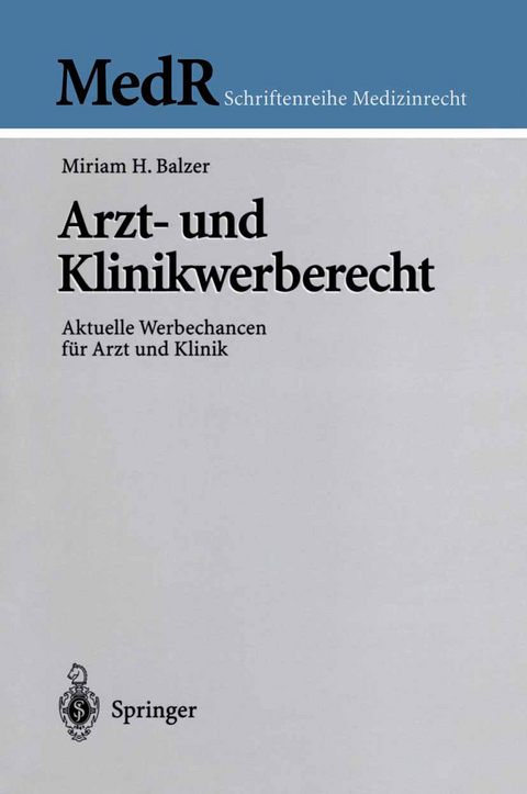 Arzt- und Klinikwerberecht - Miriam Balzer