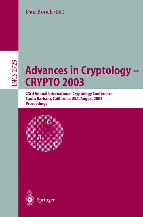 Advances in Cryptology -- CRYPTO 2003 - 