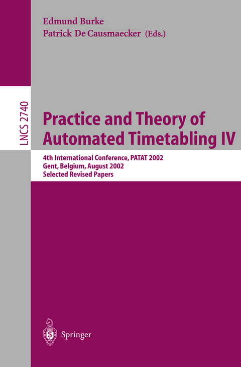 Practice and Theory of Automated Timetabling IV - 