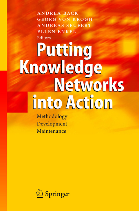 Putting Knowledge Networks into Action - 