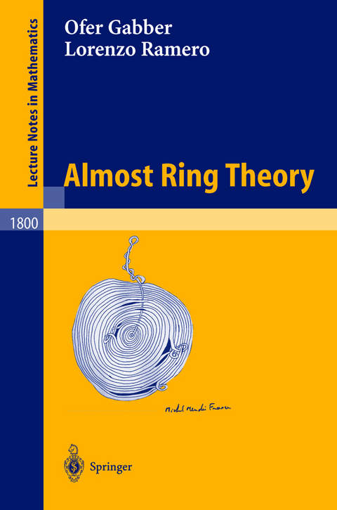 Almost Ring Theory - Ofer Gabber, Lorenzo Ramero