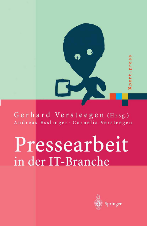 Pressearbeit in der IT-Branche - 