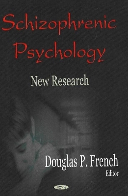 Schizophrenic Psychology - 