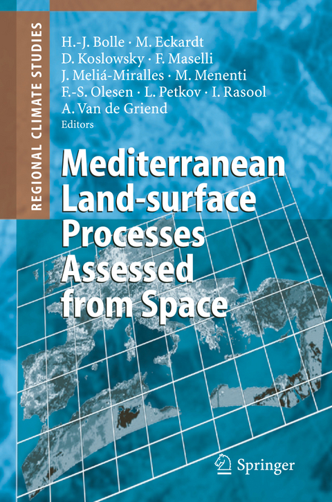 Mediterranean Land-surface Processes Assessed from Space - 