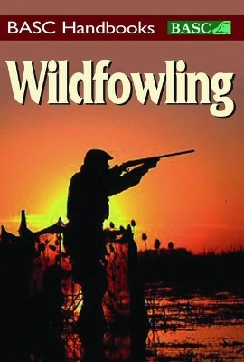 Wildfowling -  British Association for Shooting &  Conservation