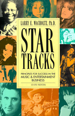 Star Tracks - Larry E Wacholtz