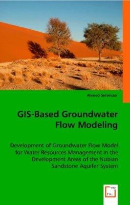 GIS-Based Groundwater Flow Modeling - Ahmed Sefelnasr