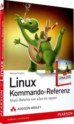 Linux Kommando-Referenz - Michael Kofler