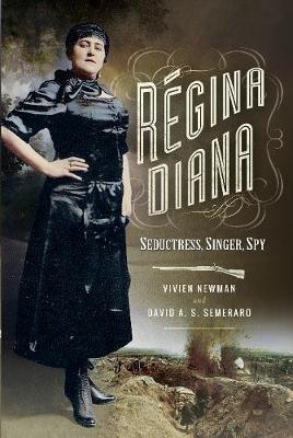 Regina Diana -  Vivien Newman,  David A. S. Semeraro