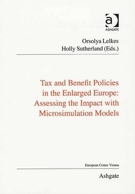 Tax and Benefit Policies in the Enlarged Europe -  Holly Sutherland