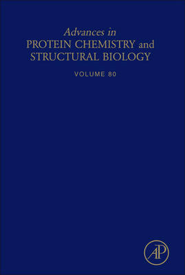 Advances in Protein Chemistry and Structural Biology