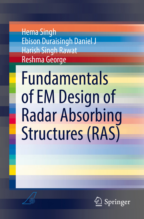 Fundamentals of EM Design of Radar Absorbing Structures (RAS) -  Reshma George,  Ebison Duraisingh Daniel J,  Harish Singh Rawat,  Hema Singh