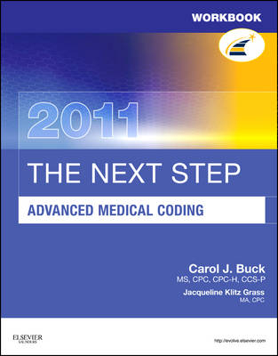 The Next Step, Advanced Medical Coding, Workbook - Carol J Buck