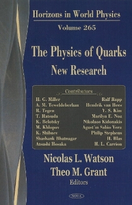 Physics of Quarks - Nicolas L Watson, Theo M Grant