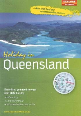 Holiday in Queensland - Australia Explore