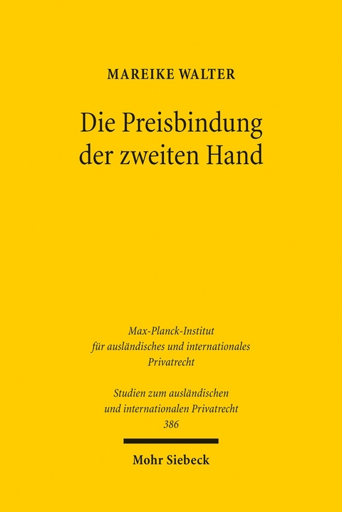 Die Preisbindung der zweiten Hand -  Mareike Walter