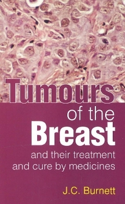 Tumours of the Breast - J C Burnett