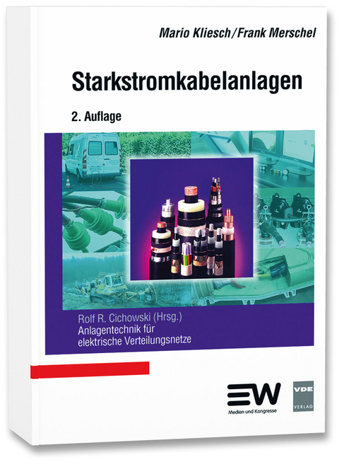 Starkstromkabelanlagen - Mario Kliesch, Frank Merschel