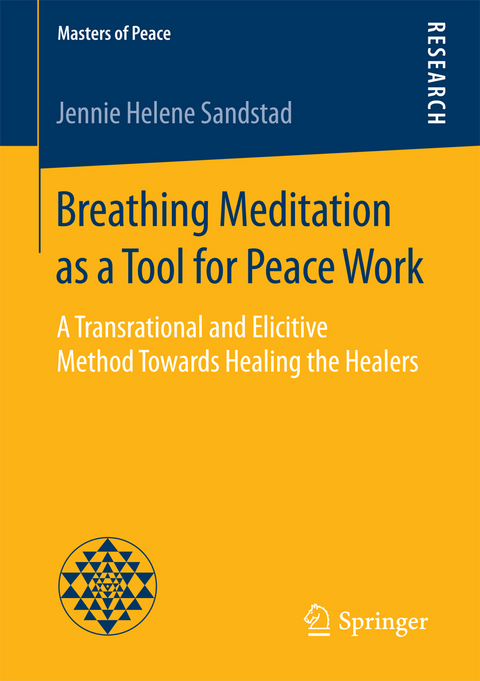 Breathing Meditation as a Tool for Peace Work - Jennie Helene Sandstad