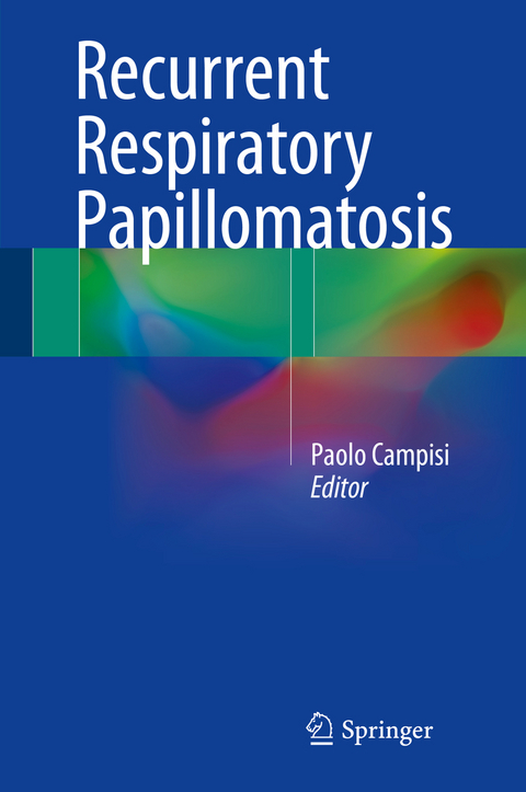 Recurrent Respiratory Papillomatosis - 