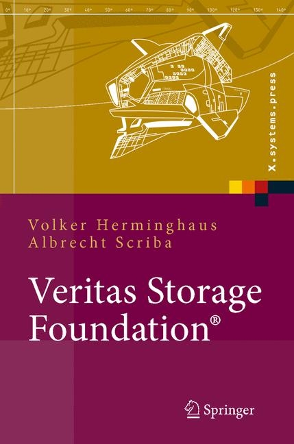 Veritas Storage Foundation® - Volker Herminghaus, Albrecht Scriba