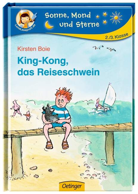 King-Kong, das Reiseschwein - Kirsten Boie