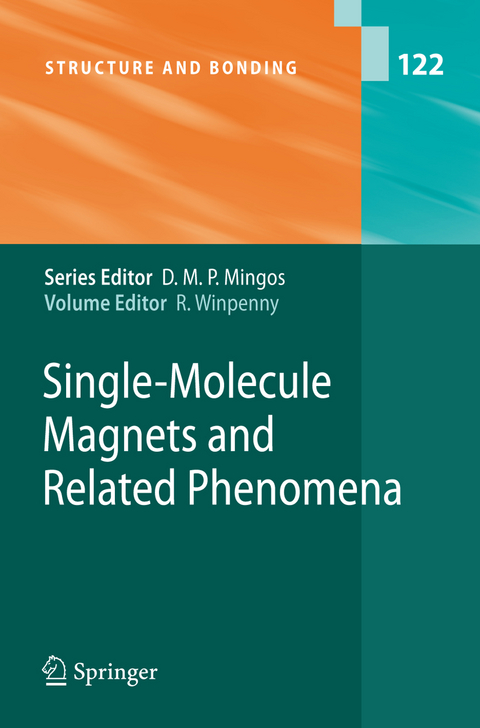 Single-Molecule Magnets and Related Phenomena - 