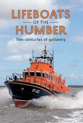 Lifeboats of the Humber - Nicholas Leach