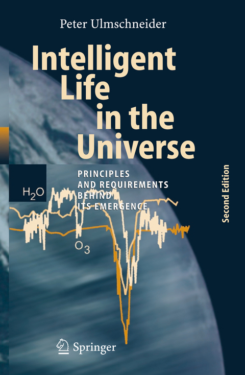 Intelligent Life in the Universe - Peter Ulmschneider