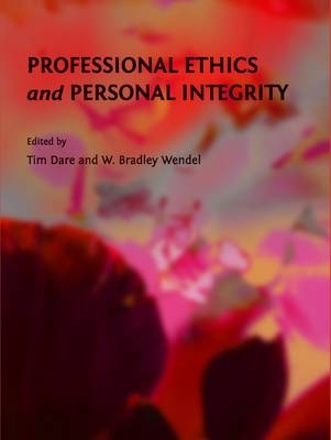 Professional Ethics and Personal Integrity - 