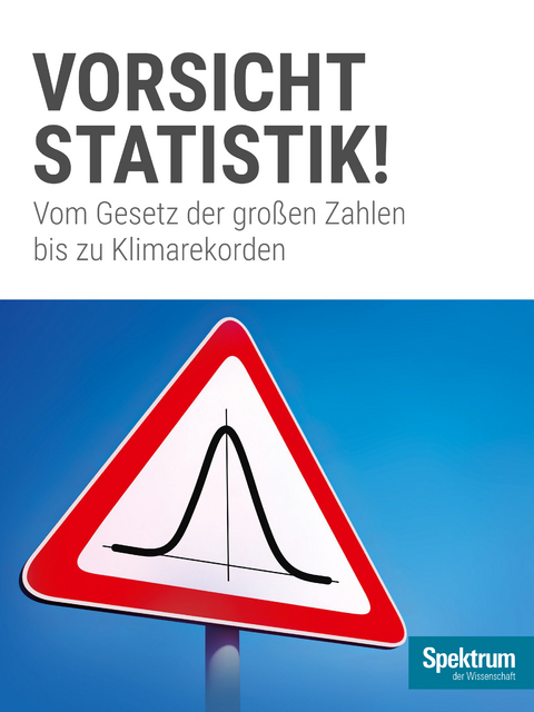 Vorsicht, Statistik!