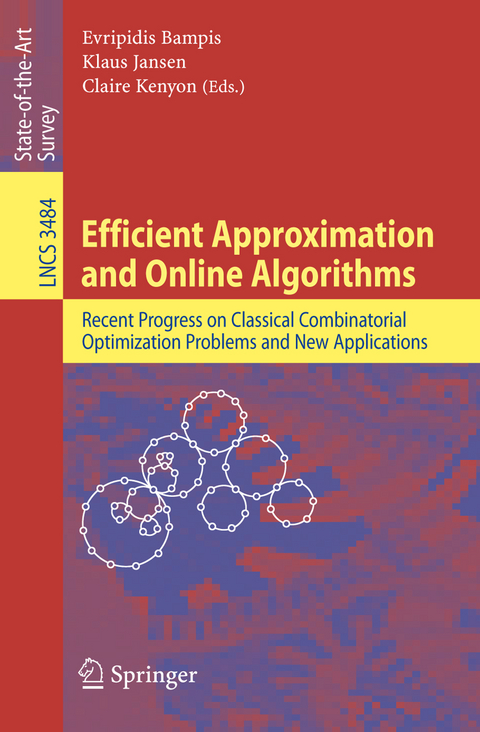 Efficient Approximation and Online Algorithms - 