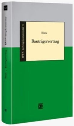 Bauträgervertrag - Manfred Blank