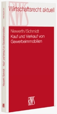 Kauf und Verkauf von Gewerbeimmobilien - Detlef Schmidt, Johannes Niewerth