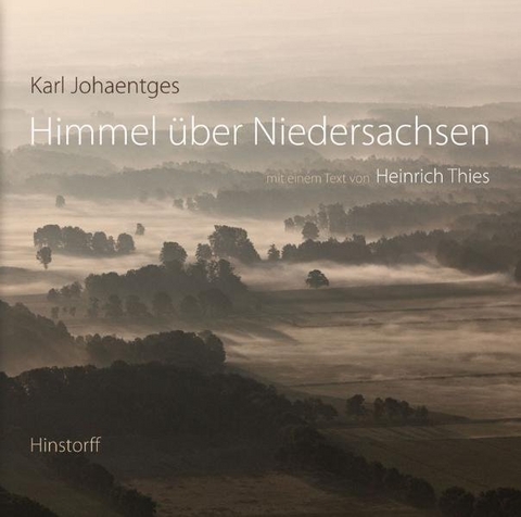 Himmel über Niedersachsen - Heinrich Thies