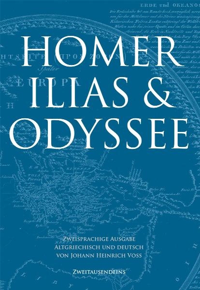 Ilias und Odyssee -  Homer