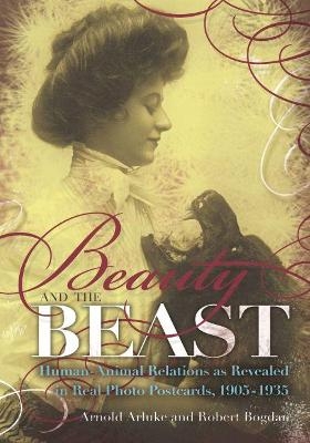 Beauty and the Beast - Arnold Arluke